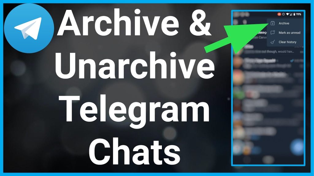 Telegram怎么归档聊天